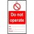 Do not operate tag